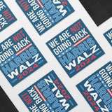 WE ARE NOT GOING BACK Harris WALZ 2024 CAR MAGNET