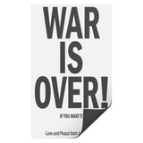 War is Over, If You Want it 3x5 or 4.5 x7.5 Vinyl Car or Fridge Magnet