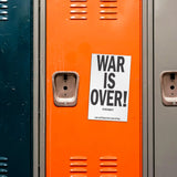 War is Over, If You Want it 3x5 or 4.5 x7.5 Vinyl Car or Fridge Magnet