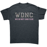 We_Do_Not_Care_Club_WDNC_Menopausal_Unis_Dark_Heather_Mockup.png
