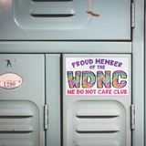 We_Do_Not_Care_Club_WDNC_Menopausal_Viny_RectangleMagnet_Locker_H_Mockup.png
