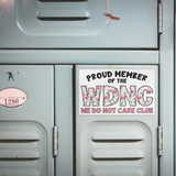 We_Do_Not_Care_Club_WDNC_Menopausal_Viny_RectangleMagnet_Locker_H_Mockup.png