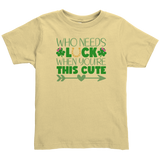 Who_Needs_Luck_When_Youre_this_Cute_St_Butter_Front_Mockup.png