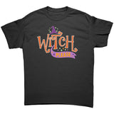 Witch, Please! Halloween Unisex T-Shirt