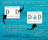 Father's Day Handprint Printable, Gift for Daddy, DIY Craft Gift for Dad, Father's Day Printable, First Father's Day Gift, Digital Download