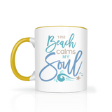 The Beach Calms My Soul 11oz Color Accent Coffee Mug