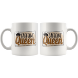 CAFFEINE QUEEN COFFEE MUG 11oz or 15oz Coffee Mug