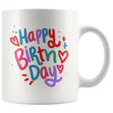 Happy Birthday 11oz COFFEE MUG - J & S Graphics