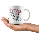 COFFEE UNTIL WINE 11oz Coffee Mug - J & S Graphics