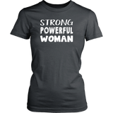 STRONG POWERFUL WOMAN Women's short sleeve T-Shirt - J & S Graphics