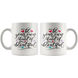 Be Your Own Kind of Beautiful Coffee Mug, 11oz or 15 oz - J & S Graphics