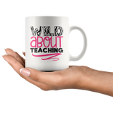 WILD ABOUT TEACHING 11oz Coffee Mug - J & S Graphics