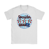 SPARKLER SQUAD Fireworks, Summertime, July 4th Women's T-Shirt