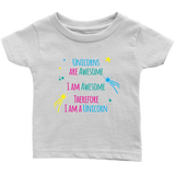 I AM an AWESOME UNICORN Infant T-Shirt - J & S Graphics