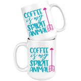 COFFEE IS MY SPIRIT ANIMAL 15oz White Coffee Mug - J & S Graphics