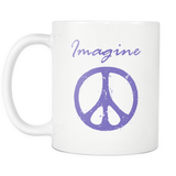 IMAGINE PEACE 11oz White Ceramic Coffee Mug 5 Color Choices - J & S Graphics