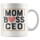 MOM BOSS CEO Coffee Mug 11 oz or 15 oz