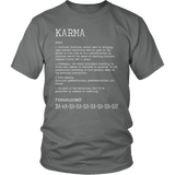 KARMA Definition, Unisex T-Shirt - J & S Graphics