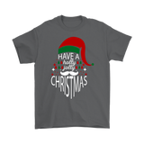 Have a HOLLY JOLLY CHRISTMAS Unisex T-shirt Santa's Beard