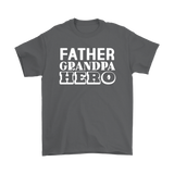 FATHER GRANDPA HERO Men's Short Sleeve T-Shirt