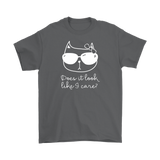 CATTITUDE Does it Look Like I Care? Men's T-Shirt - J & S Graphics