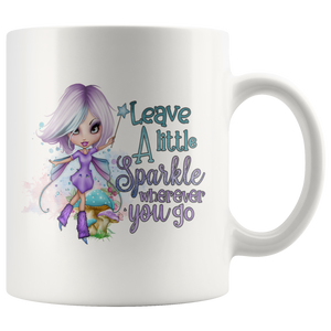 Leave a Little Sparkle Wherever You Go Fairy COFFEE MUG 11oz or 15oz