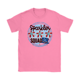 SPARKLER SQUAD Fireworks, Summertime, July 4th Women's T-Shirt