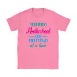 Surviving Motherhood One Meltdown at a Time Women's T-Shirt - J & S Graphics