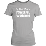 STRONG POWERFUL WOMAN Women's short sleeve T-Shirt - J & S Graphics