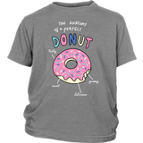 The ANATOMY of a DONUT Child/Youth T-Shirt - J & S Graphics