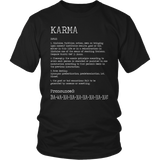 KARMA Definition, Unisex T-Shirt - J & S Graphics