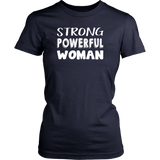 STRONG POWERFUL WOMAN Women's short sleeve T-Shirt - J & S Graphics