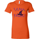 Witch, Please! Women's Halloween T-Shirt - J & S Graphics