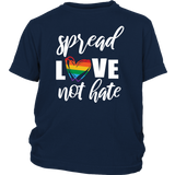 SPREAD LOVE NOT HATE Youth/Child T-Shirt