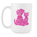 FRIENDS ARE LIKE STARS 15oz COFFEE MUG, Black, Magenta or Cyan - J & S Graphics