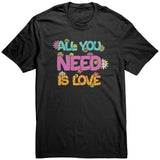 ALL YOU NEED IS LOVE Retro Look Unisex T-Shirt