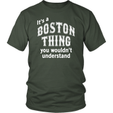 IT'S A BOSTON THING Unisex T-Shirt - J & S Graphics