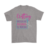 CRAFTING, Because Murder is Wrong Unisex T-Shirt