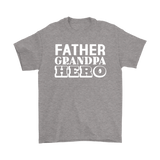 FATHER GRANDPA HERO Men's Short Sleeve T-Shirt