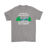 Funny Camper, Camping Men's or Women's T-Shirt