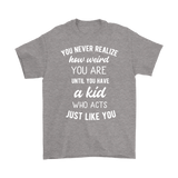 You Never Realize How Weird You Are, Mom or Dad T-Shirt, Men's T-Shirt - J & S Graphics