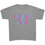 BIRTHDAY GIRL'S SISTER Youth Short Sleeve T-Shirt