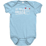 But First, MILK Baby One Piece Snap Bodysuit