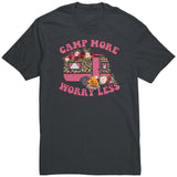 Camp More Worry Less Retro Trailer Unisex T-Shirt