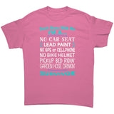 Child of the 70's and 80's I'M A SURVIVOR Unisex T-Shirt