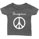 IMAGINE PEACE Short Sleeve Infant T-Shirt - J & S Graphics