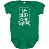 EAT, SLEEP, CUTE, REPEAT Baby One Piece Snap Bodysuit