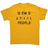 Ew People! CAT LOVER Unisex T-Shirt