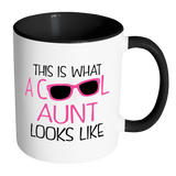 This is what a Cool Aunt Looks Like - Color Accent Coffee Mug - Choice of Color - J & S Graphics