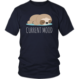 CURRENT MOOD Sloth Unisex T-Shirt - J & S Graphics